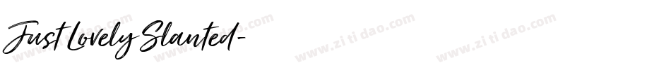 Just Lovely Slanted字体转换